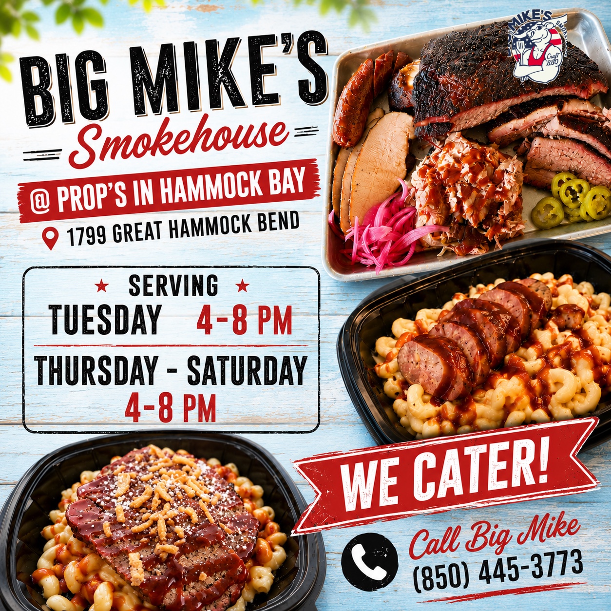 Big Mike's Smokehouse weekly serving hours and catering promotional graphic